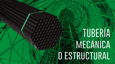Tubería mecánica o estructural